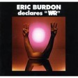 Eric Burdon & War - Eric Burdon Declares "War" - Виниловые пластинки, Интернет-Магазин "Ультра", Екатеринбург  