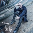 Sting - The Last Ship - Виниловые пластинки, Интернет-Магазин "Ультра", Екатеринбург  