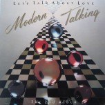 Modern Talking  – Let's Talk About Love - Виниловые пластинки, Интернет-Магазин "Ультра", Екатеринбург  