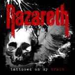Nazareth - Tattooed On My Brain - Виниловые пластинки, Интернет-Магазин "Ультра", Екатеринбург  