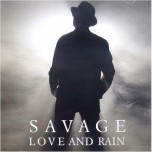 Savage - Love And Rain - Виниловые пластинки, Интернет-Магазин "Ультра", Екатеринбург  