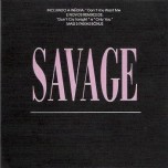Savage - Savage - Виниловые пластинки, Интернет-Магазин "Ультра", Екатеринбург  