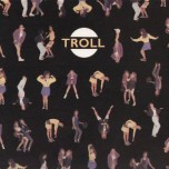 Troll - Troll - Виниловые пластинки, Интернет-Магазин "Ультра", Екатеринбург  