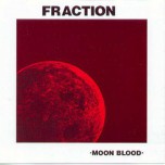 Fraction – Moon Blood - Виниловые пластинки, Интернет-Магазин "Ультра", Екатеринбург  
