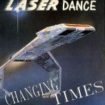 Laserdance - Changing Times - Виниловые пластинки, Интернет-Магазин "Ультра", Екатеринбург  