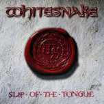 Whitesnake - Slip Of The Tongue - Виниловые пластинки, Интернет-Магазин "Ультра", Екатеринбург  