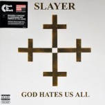 Slayer – God Hates Us All - Виниловые пластинки, Интернет-Магазин "Ультра", Екатеринбург  