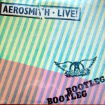 Aerosmith - Live Bootleg - Виниловые пластинки, Интернет-Магазин "Ультра", Екатеринбург  