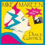 Mike Mareen - Dance Control - Виниловые пластинки, Интернет-Магазин "Ультра", Екатеринбург  