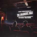 Igor Stravinsky, Roger Waters, BCMF – Igor Stravinsky’s The Soldier’s Tale - Виниловые пластинки, Интернет-Магазин "Ультра", Екатеринбург  