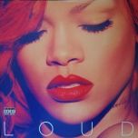 Rihanna - Loud - Виниловые пластинки, Интернет-Магазин "Ультра", Екатеринбург  