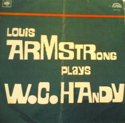 Louis Armstrong - Louis Armstrong Plays W. C. Handy - Виниловые пластинки, Интернет-Магазин "Ультра", Екатеринбург  
