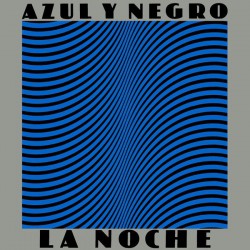 Azul Y Negro - La Noche - Виниловые пластинки, Интернет-Магазин "Ультра", Екатеринбург  