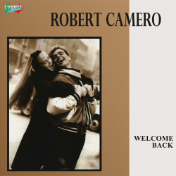 Robert Camero – Welcome Back (Coloured) - Виниловые пластинки, Интернет-Магазин "Ультра", Екатеринбург  