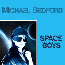 Michael Bedford – Space Boys - Виниловые пластинки, Интернет-Магазин "Ультра", Екатеринбург  