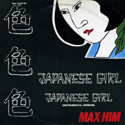 Max-Him – Japanese Girl - Виниловые пластинки, Интернет-Магазин "Ультра", Екатеринбург  