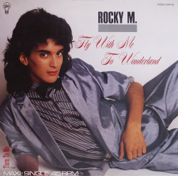 Rocky M. – Fly With Me To Wonderland - Виниловые пластинки, Интернет-Магазин "Ультра", Екатеринбург  