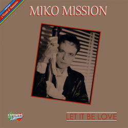 Miko Mission – Let It Be Love - Виниловые пластинки, Интернет-Магазин "Ультра", Екатеринбург  