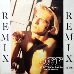 Off – Electrica Salsa / Salsa Inferno (Remix) - Виниловые пластинки, Интернет-Магазин "Ультра", Екатеринбург  