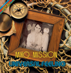 Miko Mission – Universal Feeling - Виниловые пластинки, Интернет-Магазин "Ультра", Екатеринбург  