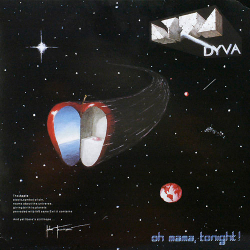 Dyva – Oh Mama, Tonight! - Виниловые пластинки, Интернет-Магазин "Ультра", Екатеринбург  