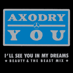 Axodry – You - Виниловые пластинки, Интернет-Магазин "Ультра", Екатеринбург  