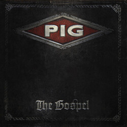 Pig – The Gospel - Виниловые пластинки, Интернет-Магазин "Ультра", Екатеринбург  