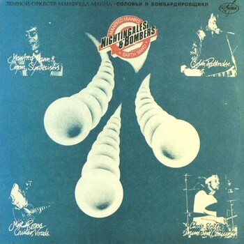 Manfred Mann's Earth Band - Nightingales & Bombers - Виниловые пластинки, Интернет-Магазин "Ультра", Екатеринбург
