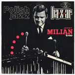Jerzy Milian Trio – Baazaar - Виниловые пластинки, Интернет-Магазин "Ультра", Екатеринбург
