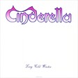 Cinderella - Long Cold Winter - Виниловые пластинки, Интернет-Магазин "Ультра", Екатеринбург  