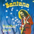 Santana - Samba Pa Ti - Виниловые пластинки, Интернет-Магазин "Ультра", Екатеринбург  