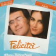 Al Bano & Romina Power - Felicita - Виниловые пластинки, Интернет-Магазин "Ультра", Екатеринбург  