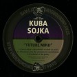 Kuba Sojka - Future Mind - Виниловые пластинки, Интернет-Магазин "Ультра", Екатеринбург  