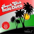 Various - Beach Club Italo Disco Vol.1 - Виниловые пластинки, Интернет-Магазин "Ультра", Екатеринбург  