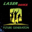 Laserdance – Future Generation - Виниловые пластинки, Интернет-Магазин "Ультра", Екатеринбург  