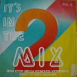 Various - It's In The Mix Vol. 2 - Виниловые пластинки, Интернет-Магазин "Ультра", Екатеринбург  