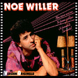 Noe Willer – En Version Originelle - Виниловые пластинки, Интернет-Магазин "Ультра", Екатеринбург  