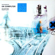 Radiohead – OK Computer OKNOTOK 1997 2017 (Limited 3LP) - Виниловые пластинки, Интернет-Магазин "Ультра", Екатеринбург  