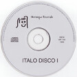 Various – Italo Disco 1 - Виниловые пластинки, Интернет-Магазин "Ультра", Екатеринбург  