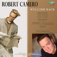 Robert Camero – Welcome Back (Coloured) - Виниловые пластинки, Интернет-Магазин "Ультра", Екатеринбург  