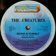 The Creatures – Believe In Yourself (Remix) - Виниловые пластинки, Интернет-Магазин "Ультра", Екатеринбург  