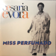 Cesaria Evora – Miss Perfumado - Виниловые пластинки, Интернет-Магазин "Ультра", Екатеринбург  