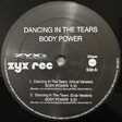 Body Power – Dancing In The Tears - Виниловые пластинки, Интернет-Магазин "Ультра", Екатеринбург  