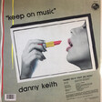 Danny Keith – Keep On Music (Coloured) - Виниловые пластинки, Интернет-Магазин "Ультра", Екатеринбург  