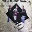 System Band – You Must Dance - Виниловые пластинки, Интернет-Магазин "Ультра", Екатеринбург  