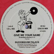 Buckingham Palace – Give Me Your Name (Coloured) - Виниловые пластинки, Интернет-Магазин "Ультра", Екатеринбург  