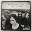 Cranberries, The – Dreams: The Collection - Виниловые пластинки, Интернет-Магазин "Ультра", Екатеринбург  