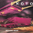 Koto – Mechanic Sense - Виниловые пластинки, Интернет-Магазин "Ультра", Екатеринбург  