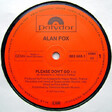 Alan Fox – Please Don't Go - Виниловые пластинки, Интернет-Магазин "Ультра", Екатеринбург  