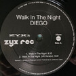 Diego – Walk In The Night - Виниловые пластинки, Интернет-Магазин "Ультра", Екатеринбург  